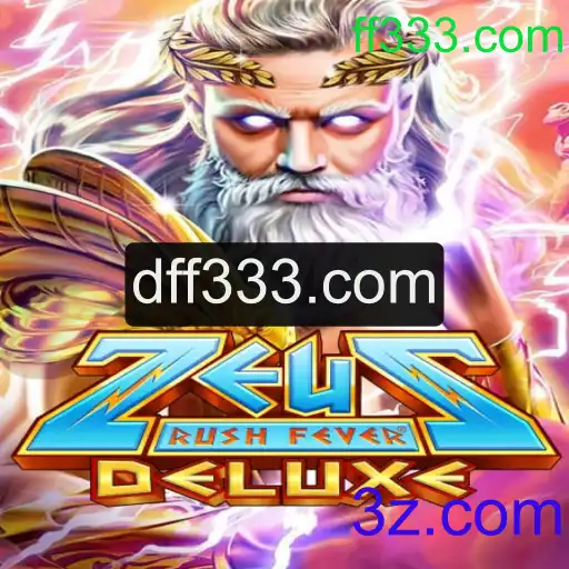 Descubra ZeusRushFeverDeluxe: Um Jogo Empolgante com ff333.com